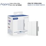 Công tắc Aqara H1 EU/UK Smart Switch - Quốc Tế